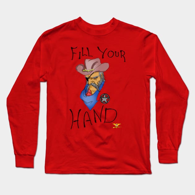 Fill your hand Long Sleeve T-Shirt by disposable762